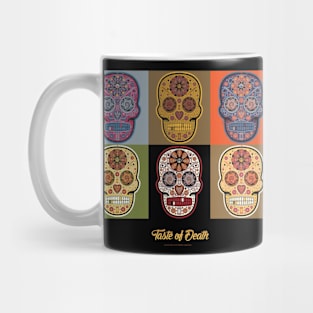 Taste of Death Mexican Sugar Skull Series Mug